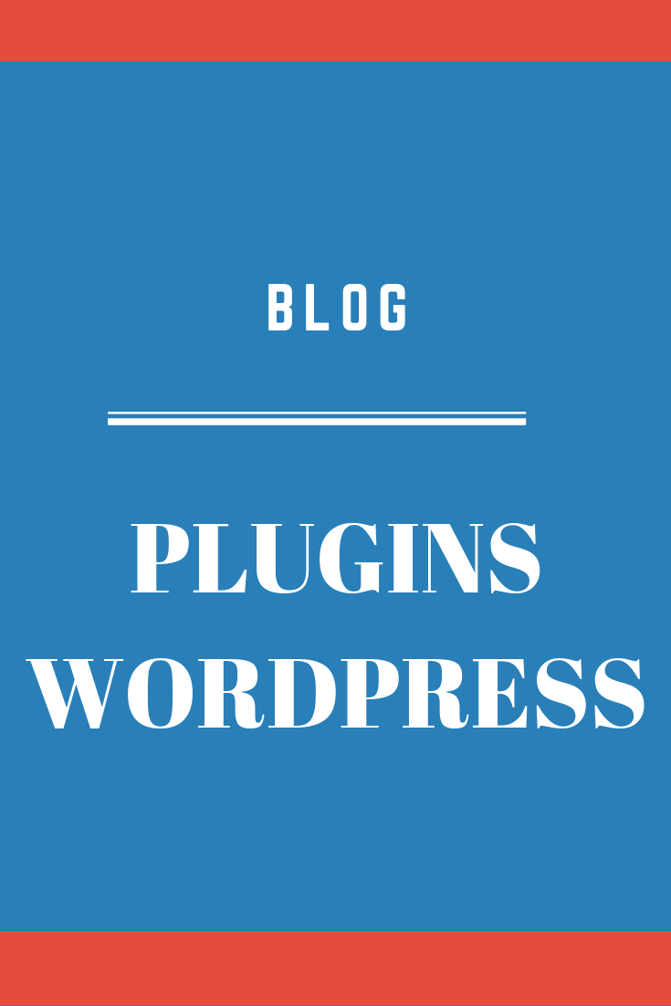 PLUGINS WORDPRESS: Como Instalar Os Principais Plugins Wordpress